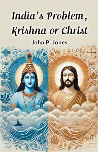 India's Problem, Krishna or Christ