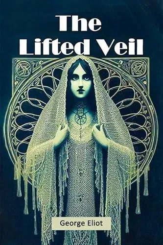 The Lifted Veil