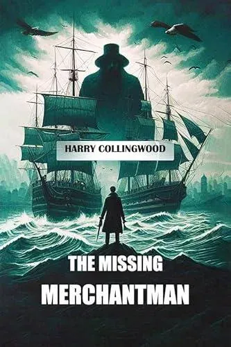 The Missing Merchantman