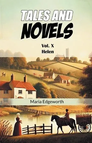 Tales And Novels Vol. X Helen
