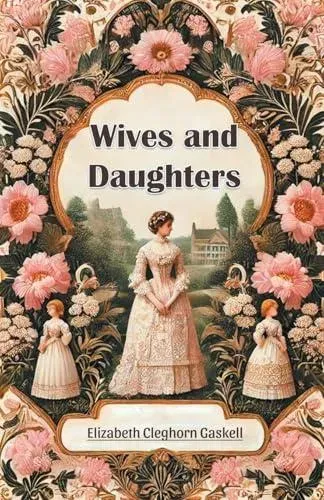 Wives and Daughters