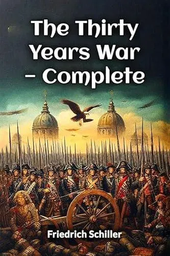 The Thirty Years War - Complete