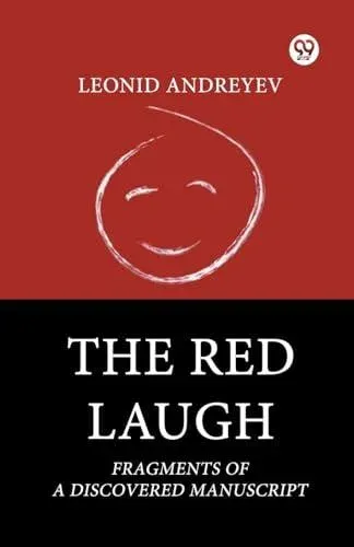 The Red Laugh Fragments Of A Discovered Manuscript