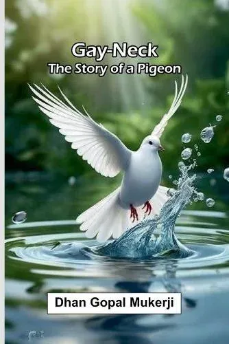 Gay-Neck : The story of a pigeon