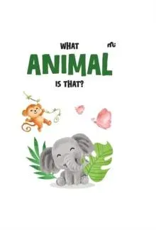 What Animal is That?
