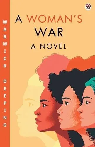A Woman s War A Novel