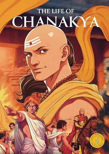 The Life of Chanakya: Classic Indian Stories