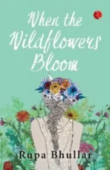 When Wildflowers Bloom