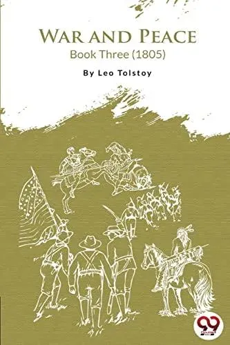 War and Peace Book 3
