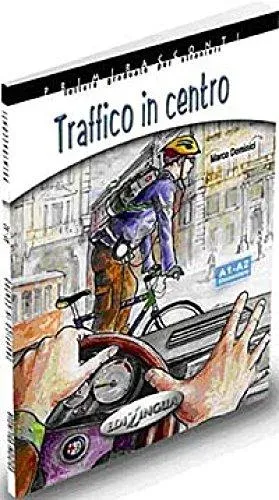 Traffico in centro + audio - (livello A1-A2)