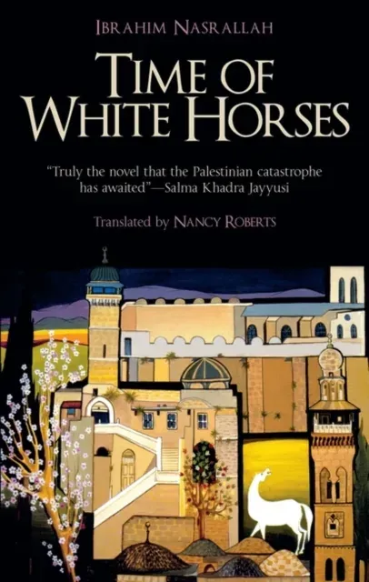 Time of White Horses : A Novel