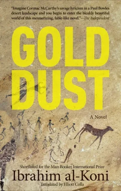 Gold Dust : A Novel