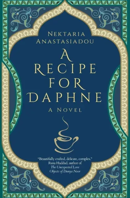 A Recipe for Daphne : A Novel