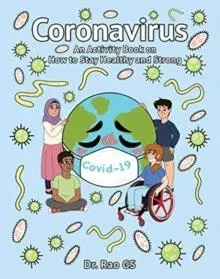 CORONAVIRUS: AN ACTIVITY BOOK ON HOW TO STAY HEALTH & STRONG