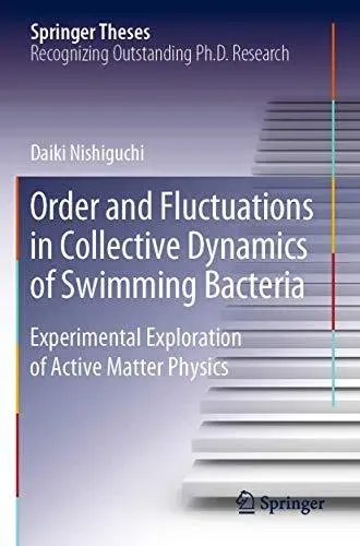 Order and Fluctuations in Collective Dynamics of Swimming Bacteria : Experimental Exploration of Active Matter Physics