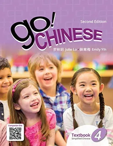 Go! Chinese Textbook, Level 4 (Simplified Chinese)
