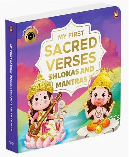 My First Sacred Verses: Shlokas and Mantras : Introduction to Sanskrit Shlokas with English Translations Book for 3+ Includes Audio for Spiritual Learning [Penguin Early Learning Series]