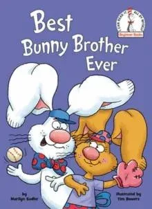 Best Bunny Brother Ever
