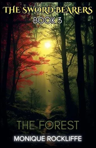 Book Three: The Forest