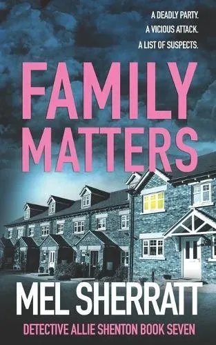 Family Matters: A gripping detective crime thriller