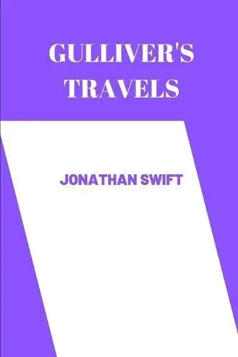 gulliver's travels by Jonathan Swift