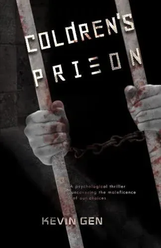 Coldren's Prison: A psychological thriller