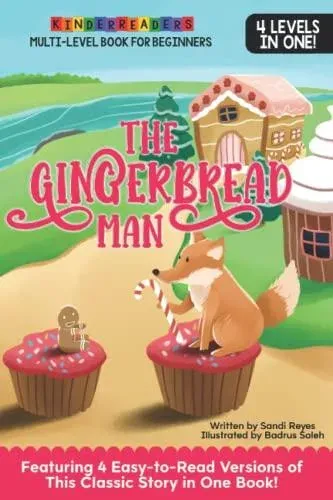 The Gingerbread Man: Easy to Read Multilevel Book for Beginning Readers ages 3 to 7