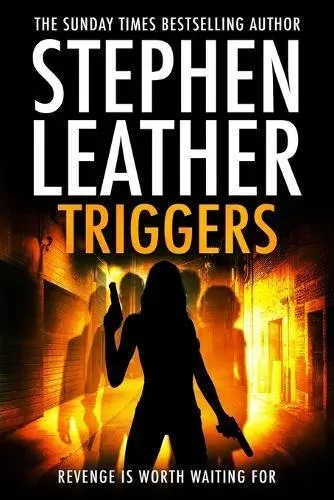 Triggers: Revenge Is Worth Waiting For