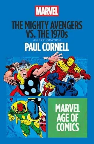 The Mighty Avengers vs. the 1970s