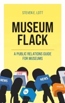 Museum Flack