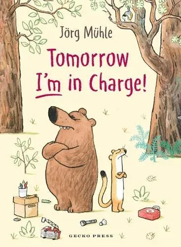 Tomorrow I'm in Charge!