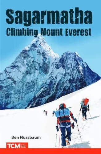 Sagarmatha: Climbing Mount Everest