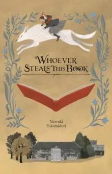 Whoever Steals This Book (light novel)