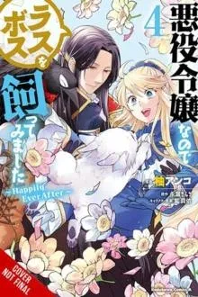 I'm the Villainess, So I'm Taming the Final Boss, Vol. 4 (manga)