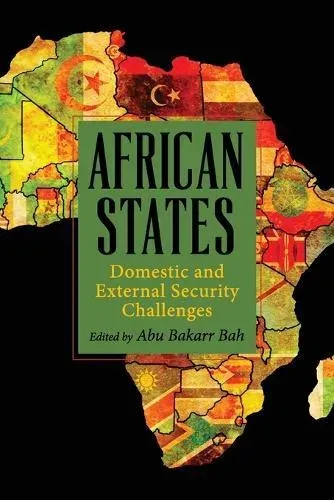 African States : Domestic and External Security Challenges