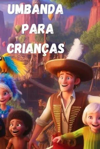 Umbanda para Crianças: Contos de Aruanda