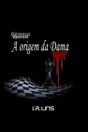 Gêmeos Opostos : A Origem da Dama