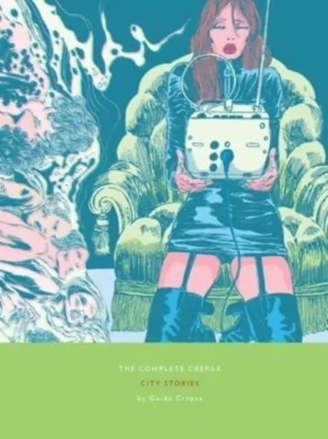 Complete Crepax: City Stories, The