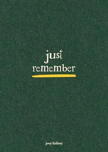 Just Remember