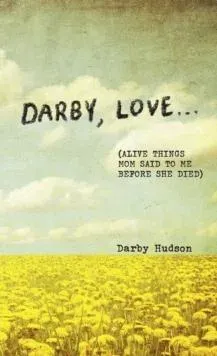 Darby, Love . . .