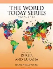 Russia and Eurasia 2025–2026