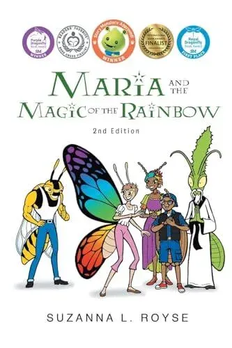 Maria and the Magic of the Rainbow: 2nd Edition