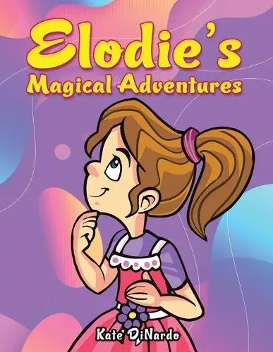 Elodie's Magical Adventures