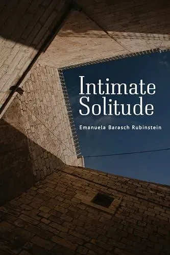 Intimate Solitude : A Novel