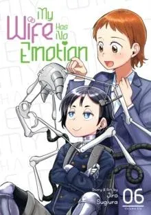 My Wife Has No Emotion Vol. 6