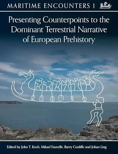 Presenting Counterpoints to the Dominant Terrestrial Narrative of European Prehistory