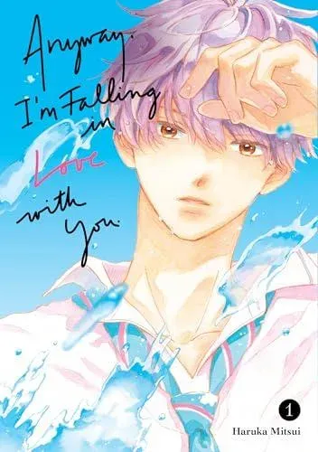 Anyway, I'm Falling In Love With You. 1