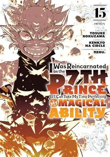 I Was Reincarnated as the 7th Prince so I Can Take My Time Perfecting My Magical Ability 15