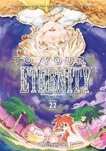 To Your Eternity 22