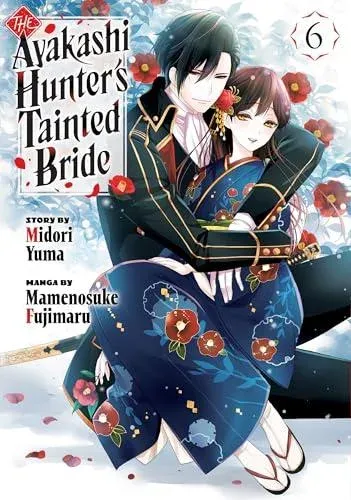 Ayakashi Hunter's Tainted Bride 6
